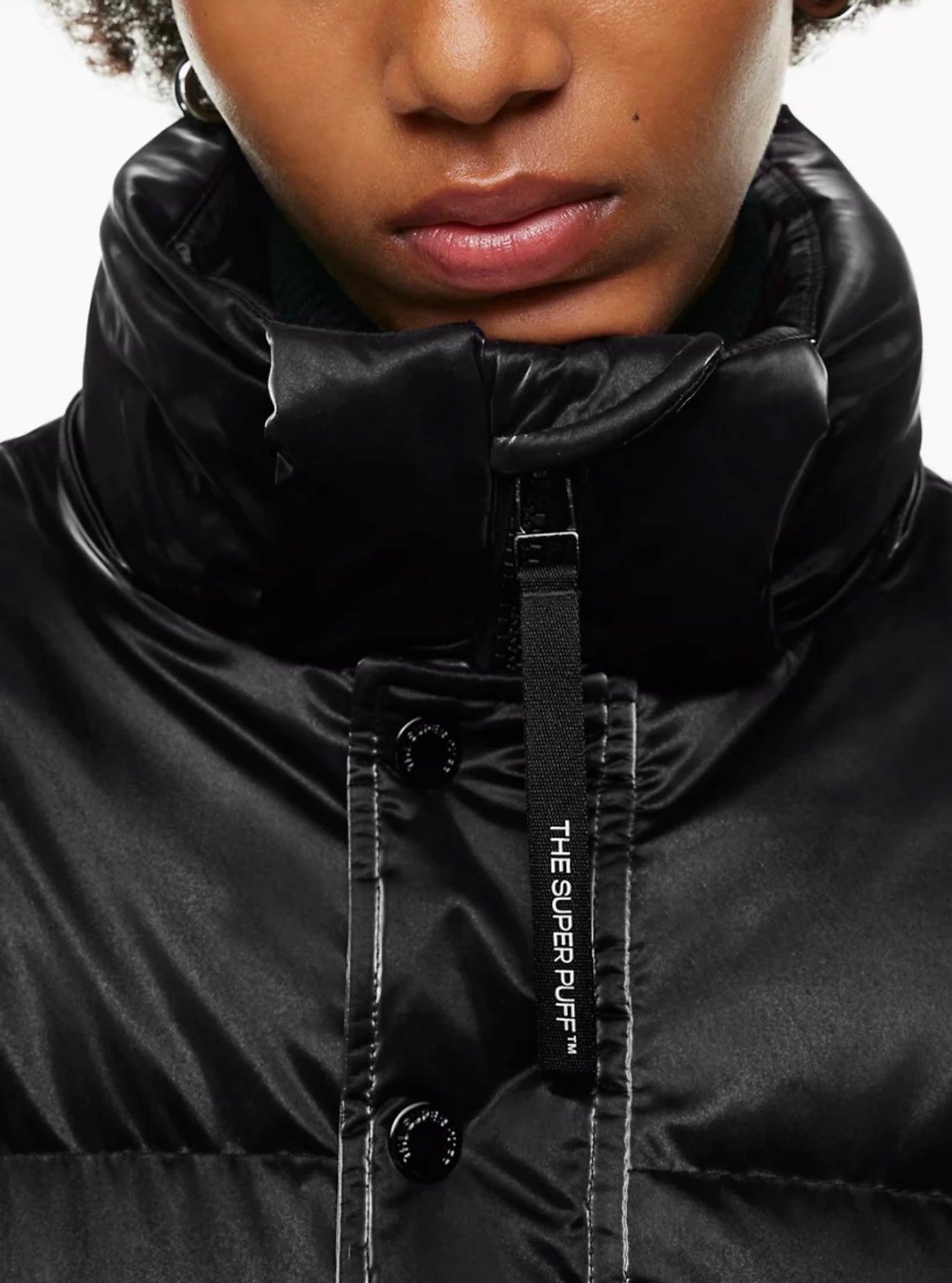 The Super Puff- 
Liquid Shine goose down puffer jacket